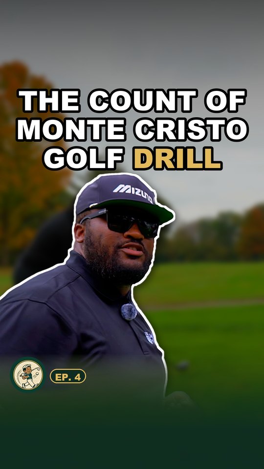 The Count Of Monte Cristo Golf Drill