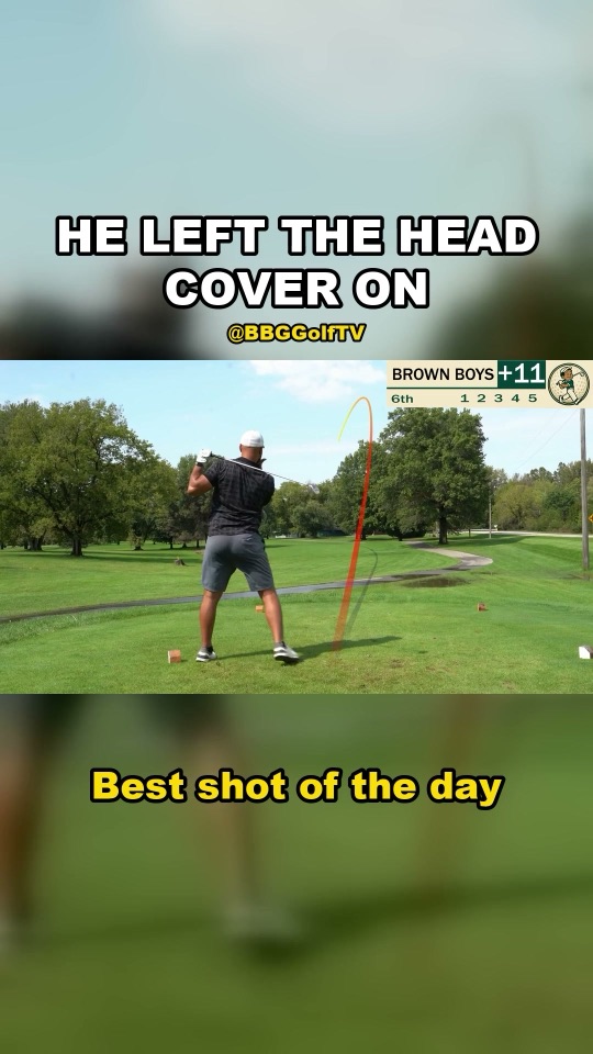 He holed it with the head cover still on